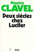 Deux si�cles chez Lucifer