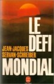 Voir la fiche du livre Le defi mondial Le defi mondial