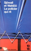 Le policier qui rit