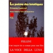 Le Po�me des lunatiques