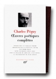P�guy : Oeuvres po�tiques compl�tes