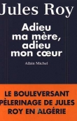 Adieu ma m�re, adieu mon coeur