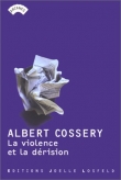 La violence et la d�rision