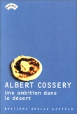 Une ambition dans le d�sert