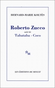 Roberto zucco, suivi de tabataba - coco