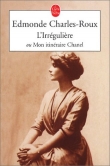 L'Irr�guli�re ou mon itin�raire Chanel