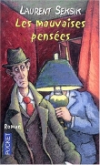 Les mauvaises pens�es