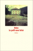 Le Petit Coeur bris�