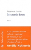 Voir la fiche du livre Moutarde douce Moutarde douce