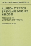 Allusion et fiction �pistolaire dans les H�ro�des