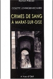 Crimes de sang � Marat-sur-Oise