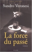La Force du pass�