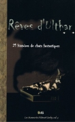 R�ves d'Ulthar : 21 Histoires de Chats Fantastiques
