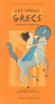 Voir la fiche du livre Les Héros grecs Les Héros grecs