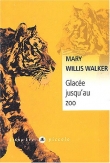 Glac�e jusqu'au zoo