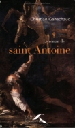Le roman de saint Antoine