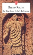 Le Tombeau de la Chr�tienne