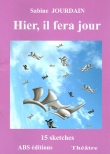Voir la fiche du livre Hier, il fera jour Hier, il fera jour