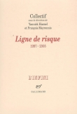 Ligne de risque : 1997-2005