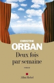 Couverture du livre Deux fois par semaine Deux fois par semaine