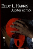 Jupiter et moi