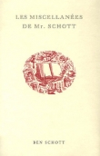 Les Miscellan�es de Mr Schott