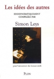 Les id�es des autres : Pour l'amusement des lecteurs oisifs