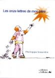 Couverture du livre Les onze lettres de mon père Les onze lettres de mon père