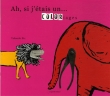 Ah si j'�tais un... coloriage