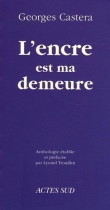 L'encre est ma demeure