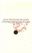 Contre Fran�ois Jullien