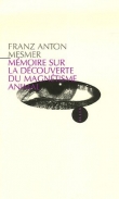 M�moire sur la d�couverte du magn�tisme animal