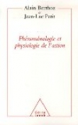 Physiologie de l'action et Ph�nom�nologie