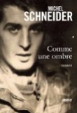 Voir la fiche du livre Comme une ombre Comme une ombre