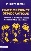 L'incomp�tence d�mocratique