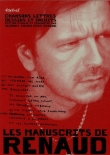 Les manuscrits de Renaud en 2 volumes : Chansons, lettres, dessins et in�dits