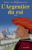 L'Argentier du roi