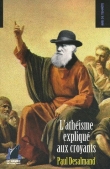 L'ath�isme expliqu� aux croyants