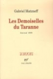 Les demoiselles du Taranne : Journal 1988