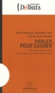 Parler pour gagner : Analyse des discours pr�sidentiels