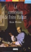 La confession de fr�re Haluin