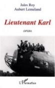 Voir la fiche du livre Lieutenant Karl Lieutenant Karl