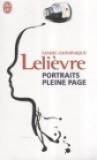 Portraits pleine page : 13 ans de libre enqu�te