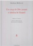 Un coup de D�s jamais n'abolira le Hasard