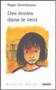 Des �coles dans le vent