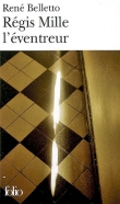 R�gis Mille l'�ventreur