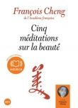 Cinq m�ditations sur la Beaut�