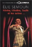K�vina, Mikeline, Toufik et les autres...