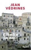 Couverture du livre L'Italie la nuit L'Italie la nuit