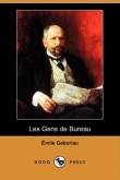 Voir la fiche du livre Les Gens De Bureau Les Gens De Bureau
